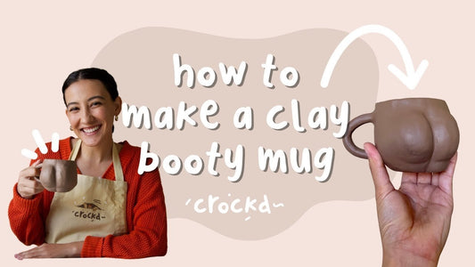 How To Make a Clay Booty Mug with the DIY Crockd Pottery Kit - Crockd